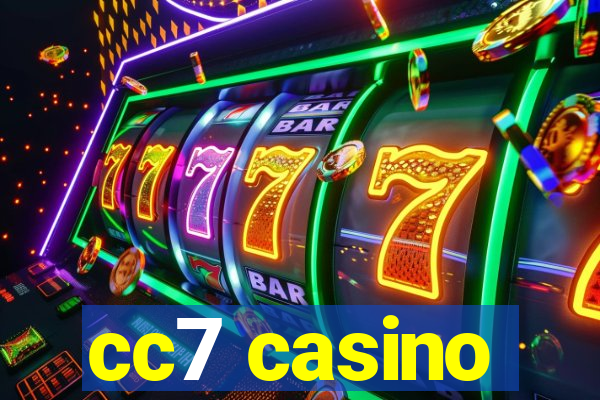 cc7 casino