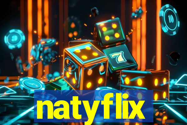 natyflix