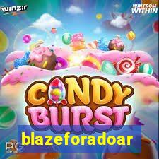 blazeforadoar