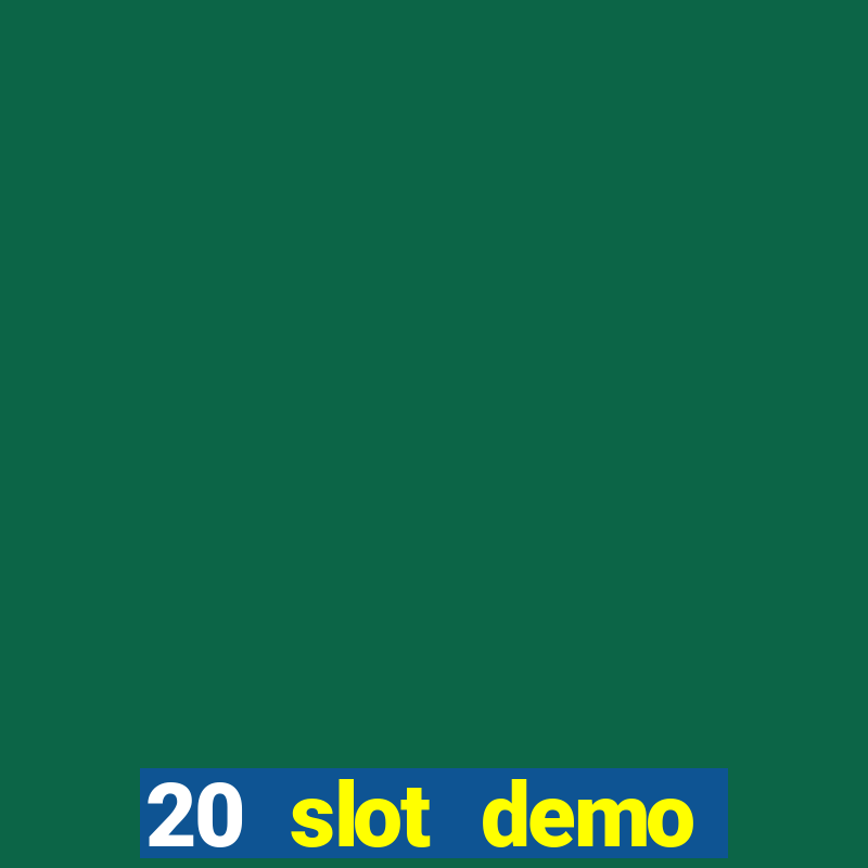 20 slot demo gratis 2023