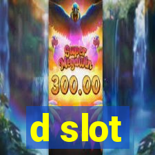 d slot