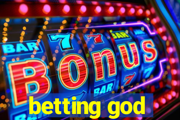 betting god