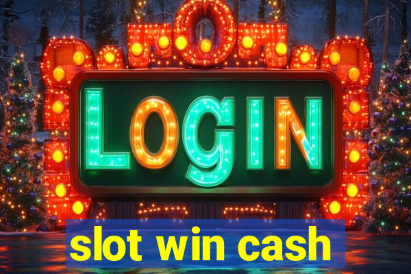 slot win cash