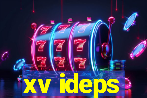 xv ideps