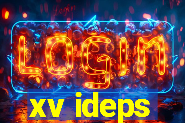 xv ideps