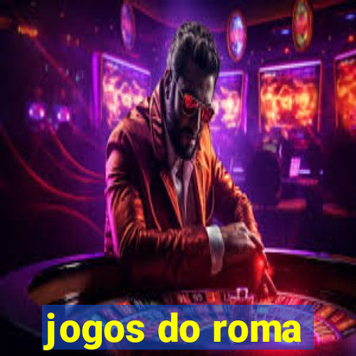 jogos do roma