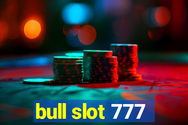 bull slot 777