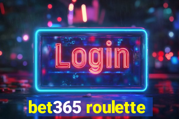 bet365 roulette