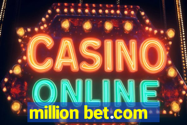 million bet.com