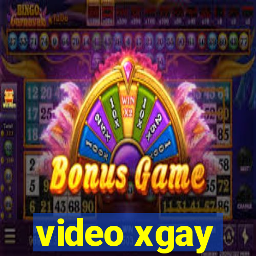 video xgay