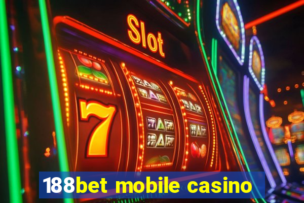 188bet mobile casino