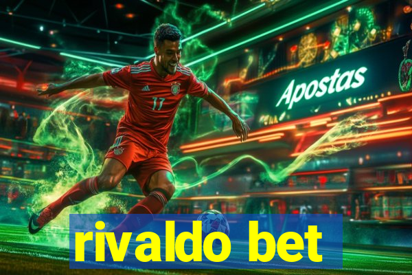 rivaldo bet