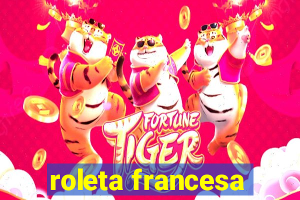 roleta francesa