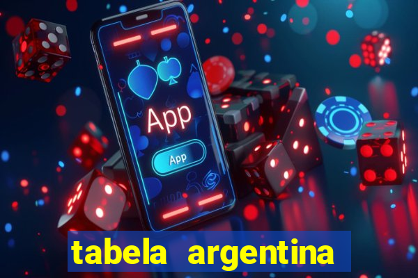 tabela argentina torneo betano