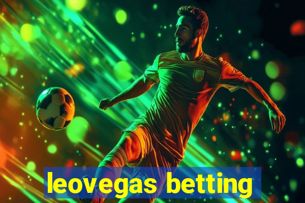 leovegas betting