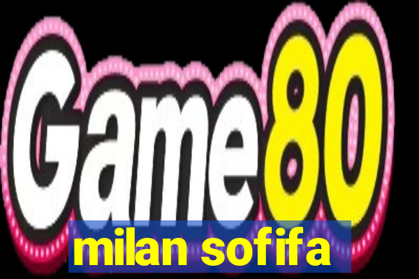 milan sofifa