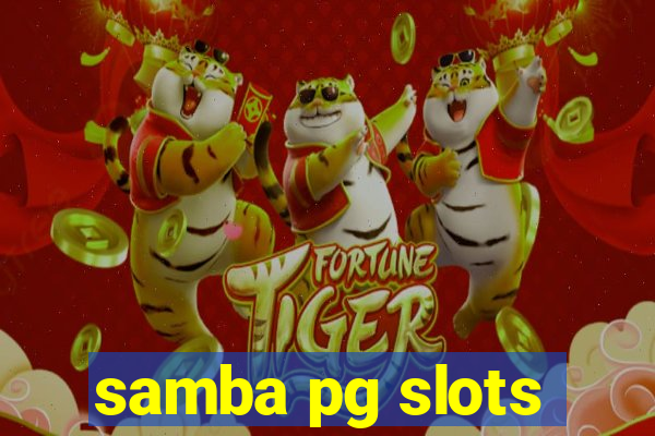 samba pg slots