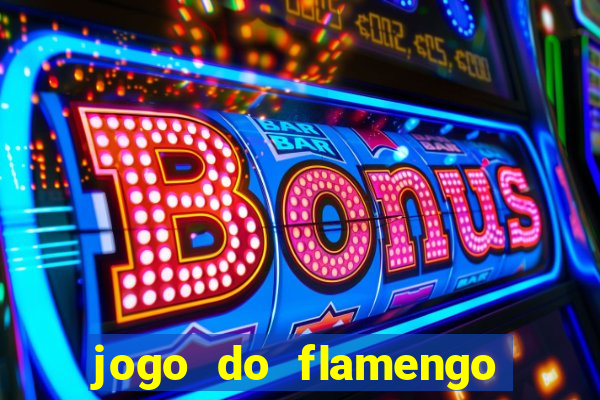 jogo do flamengo multi canais