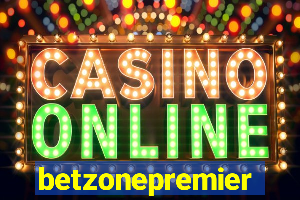 betzonepremier