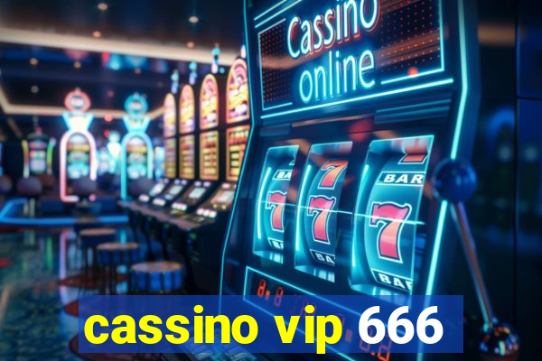 cassino vip 666