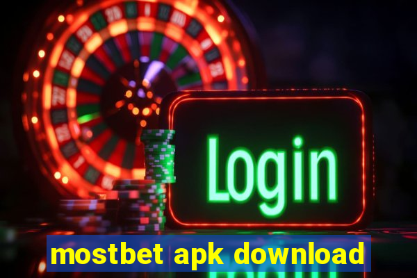 mostbet apk download