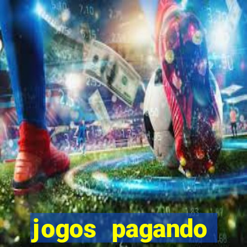 jogos pagando dinheiro real