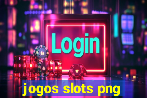 jogos slots png