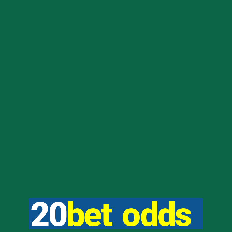 20bet odds