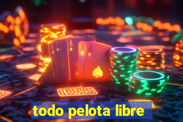 todo pelota libre