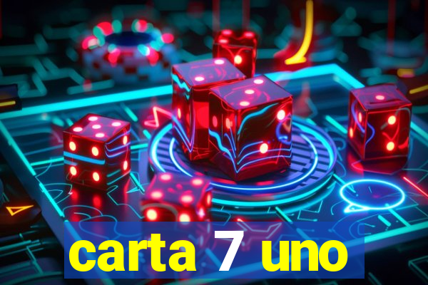 carta 7 uno