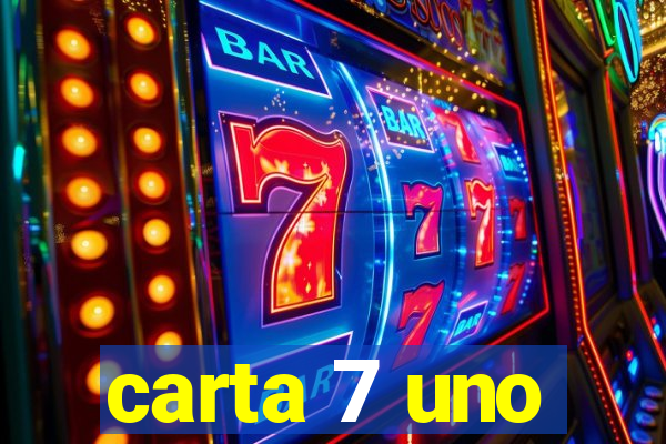 carta 7 uno