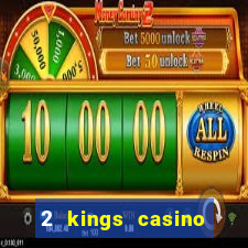 2 kings casino kings mountain nc