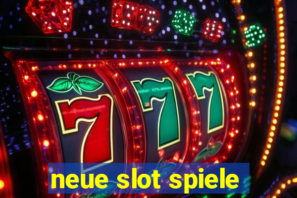 neue slot spiele