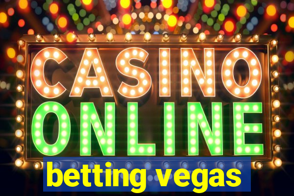 betting vegas