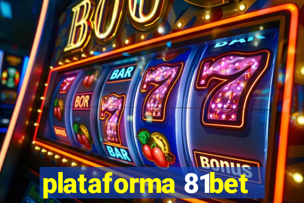 plataforma 81bet