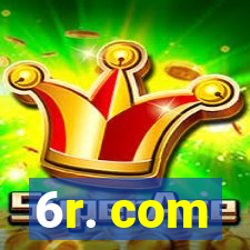 6r. com