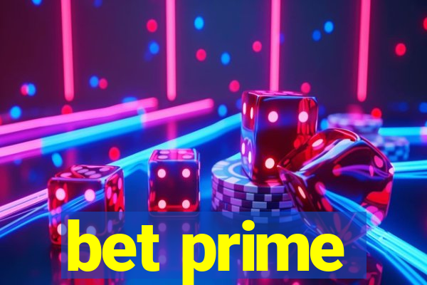 bet prime