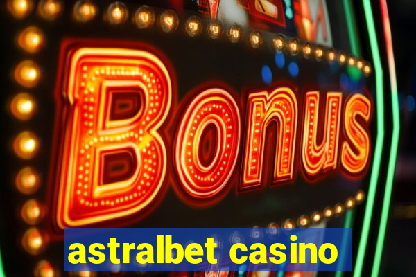 astralbet casino