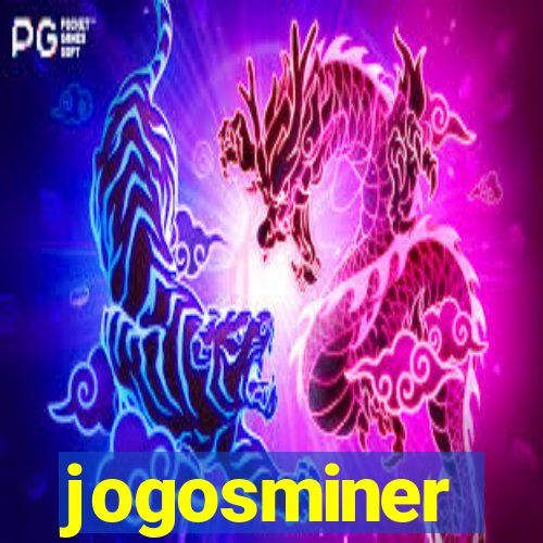 jogosminer