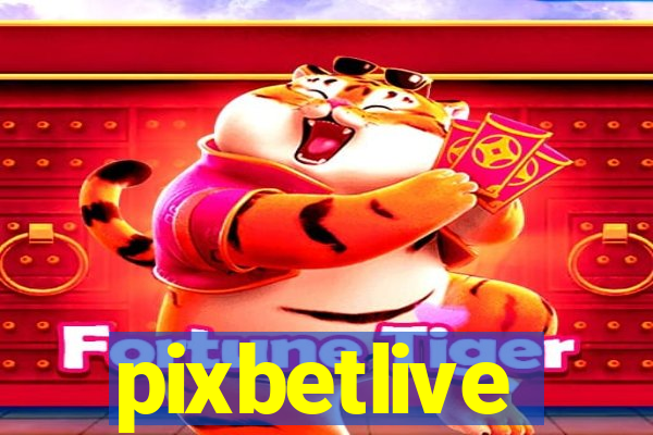 pixbetlive