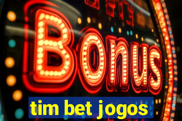 tim bet jogos