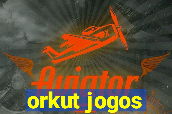 orkut jogos