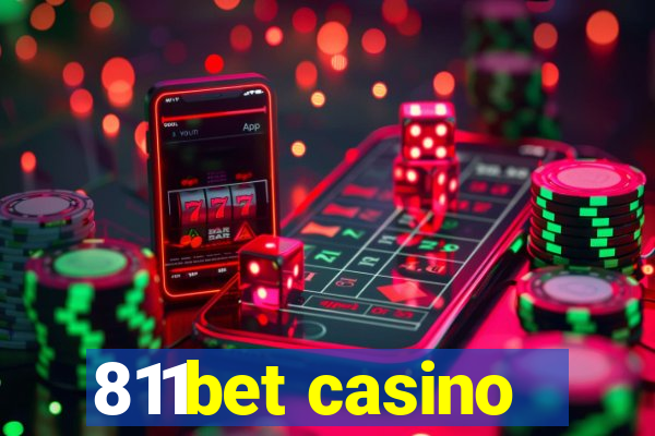 811bet casino