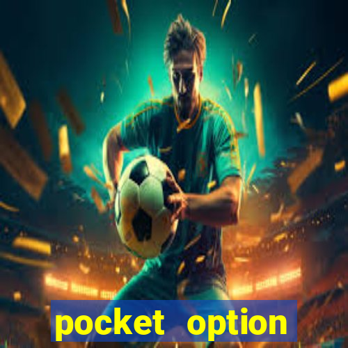 pocket option reclame aqui