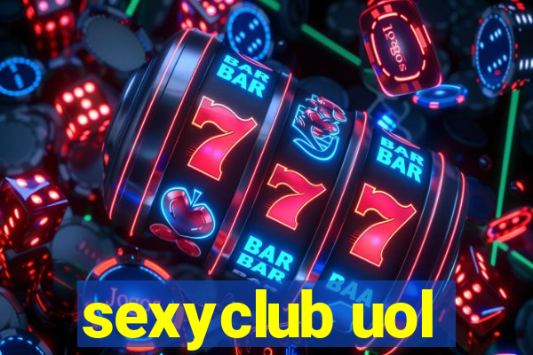 sexyclub uol