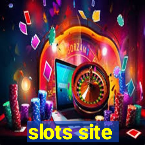 slots site