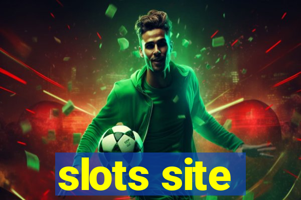 slots site