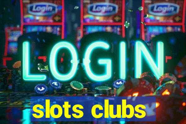 slots clubs