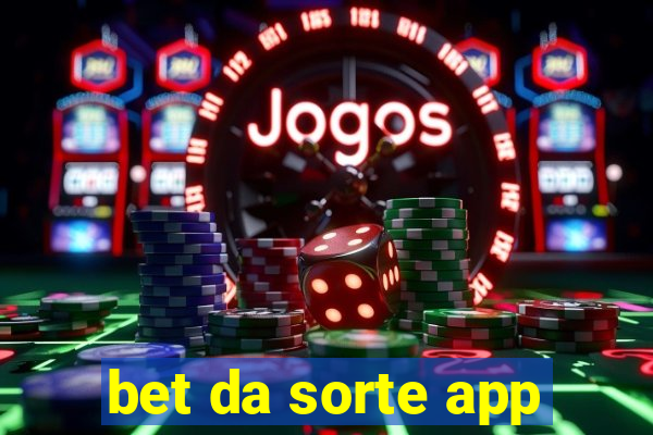 bet da sorte app