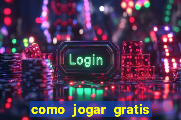 como jogar gratis fortune tiger